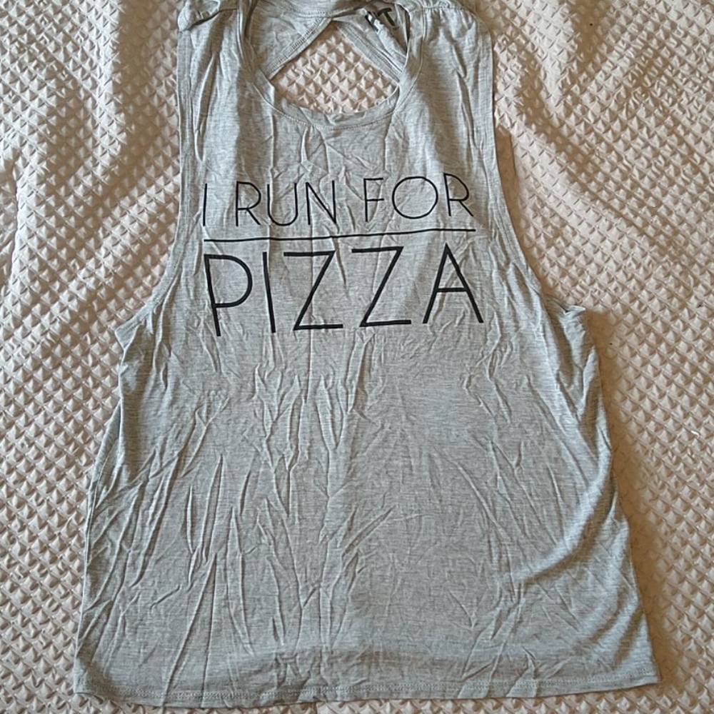 I run for pizza tank